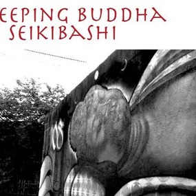 Sleeping Buddha in Seikibashi